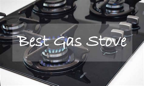 top gas stoves 2018
